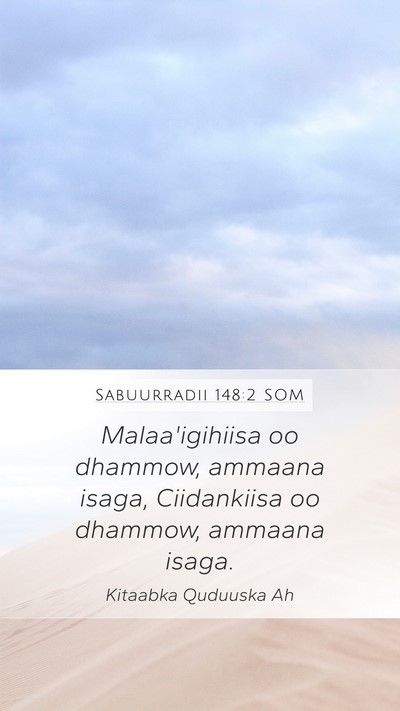 Sabuurradii 148:2 SOM Bible Verse Image