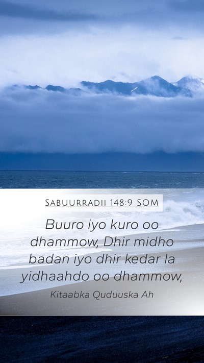 Sabuurradii 148:9 SOM Bible Verse Image