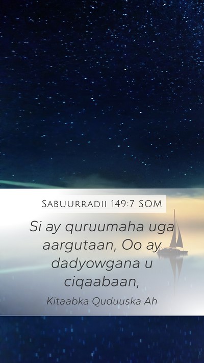 Sabuurradii 149:7 SOM Bible Verse Image