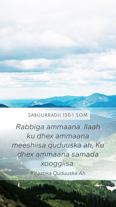 Sabuurradii 150:1 SOM Bible Verse Image