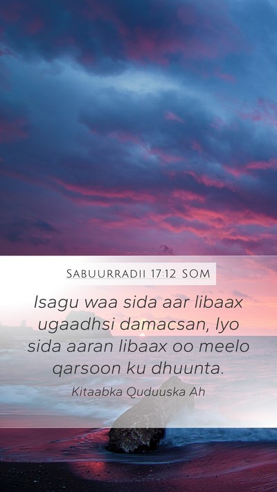 Sabuurradii 17:12 SOM Bible Verse Image
