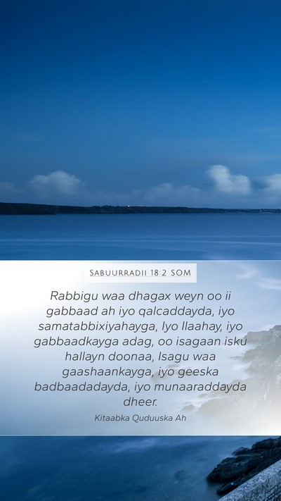 Sabuurradii 18:2 SOM Bible Verse Image