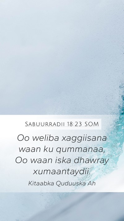 Sabuurradii 18:23 SOM Bible Verse Image