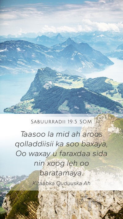 Sabuurradii 19:5 SOM Bible Verse Image