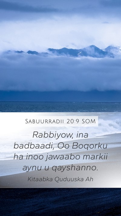 Sabuurradii 20:9 SOM Bible Verse Image
