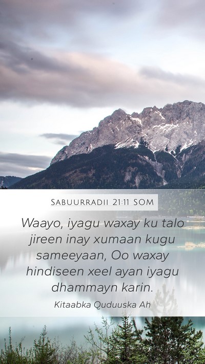 Sabuurradii 21:11 SOM Bible Verse Image