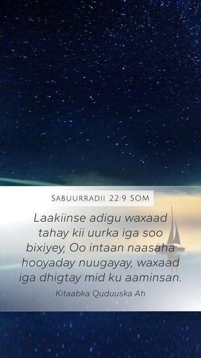 Sabuurradii 22:9 SOM Bible Verse Image