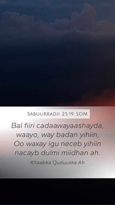 Sabuurradii 25:19 SOM Bible Verse Image