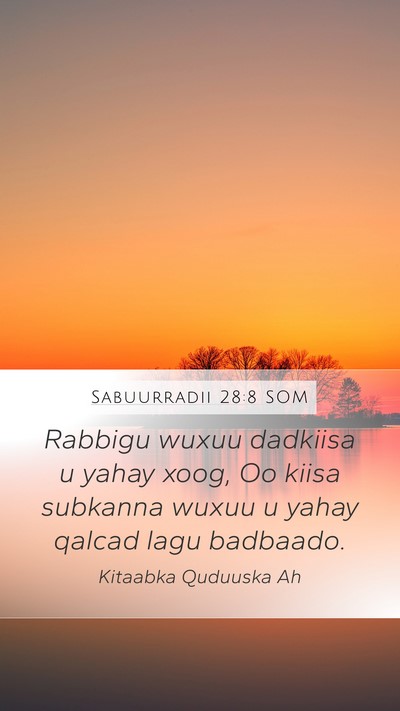 Sabuurradii 28:8 SOM Bible Verse Image