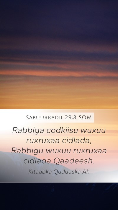 Sabuurradii 29:8 SOM Bible Verse Image