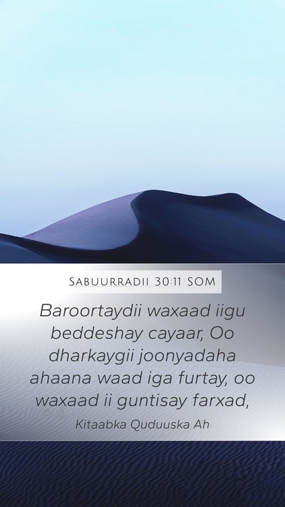 Sabuurradii 30:11 SOM Bible Verse Image