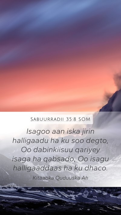 Sabuurradii 35:8 SOM Bible Verse Image