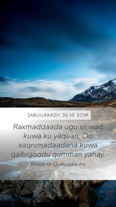 Sabuurradii 36:10 SOM Bible Verse Image