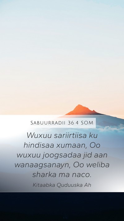 Sabuurradii 36:4 SOM Bible Verse Image