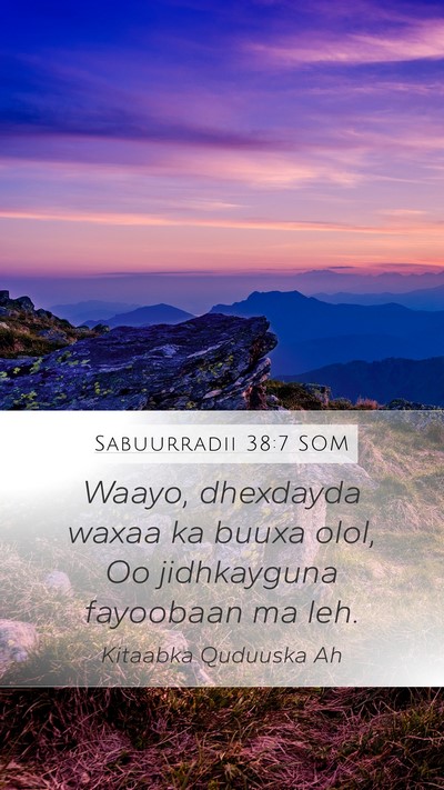 Sabuurradii 38:7 SOM Bible Verse Image