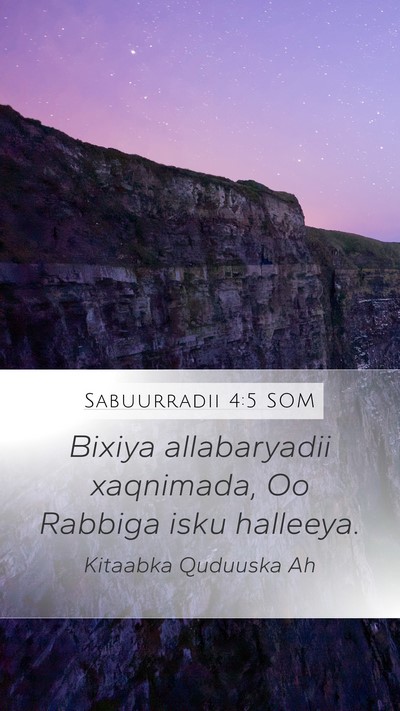 Sabuurradii 4:5 SOM Bible Verse Image