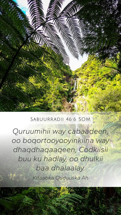 Sabuurradii 46:6 SOM Bible Verse Image