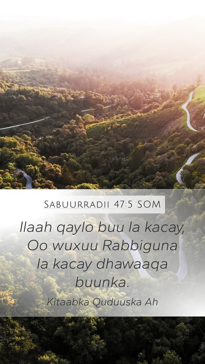 Sabuurradii 47:5 SOM Bible Verse Image