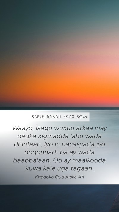 Sabuurradii 49:10 SOM Bible Verse Image