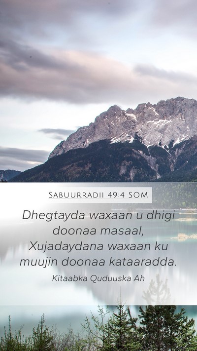 Sabuurradii 49:4 SOM Bible Verse Image