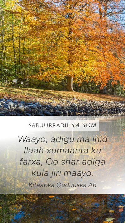 Sabuurradii 5:4 SOM Bible Verse Image