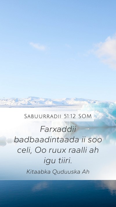 Sabuurradii 51:12 SOM Bible Verse Image
