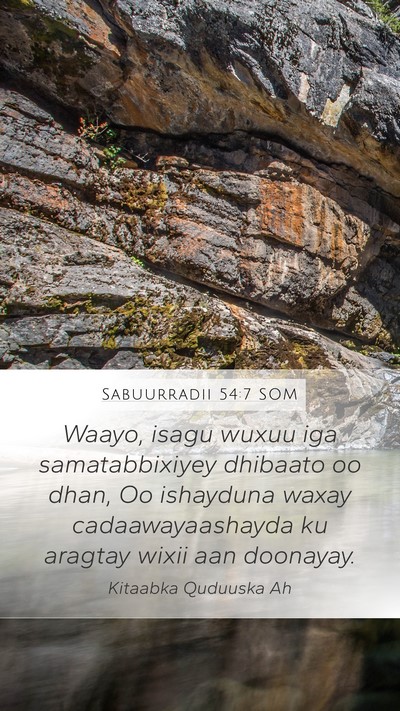 Sabuurradii 54:7 SOM Bible Verse Image