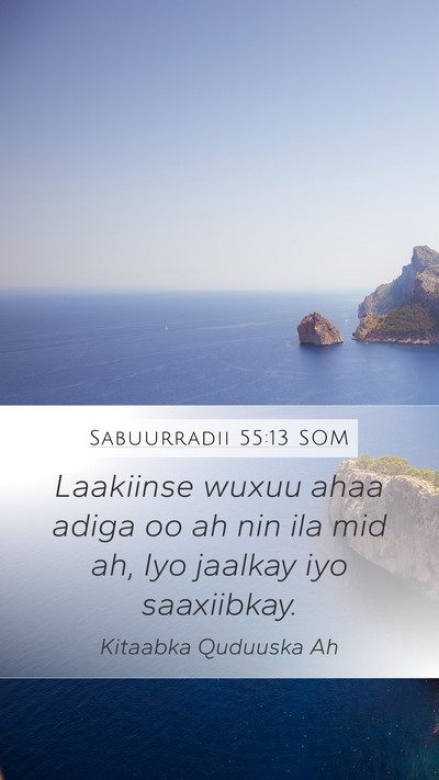 Sabuurradii 55:13 SOM Bible Verse Image