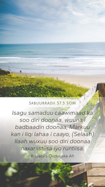 Sabuurradii 57:3 SOM Mobile Phone Wallpaper - Isagu samaduu caawimaad ka soo diri doonaa, wuuna - Mobile Bible Verse Wallpaper