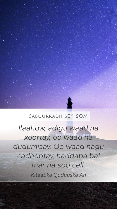 Sabuurradii 60:1 SOM Bible Verse Image