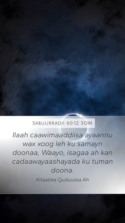 Sabuurradii 60:12 SOM Bible Verse Image
