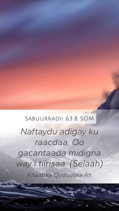 Sabuurradii 63:8 SOM Bible Verse Image