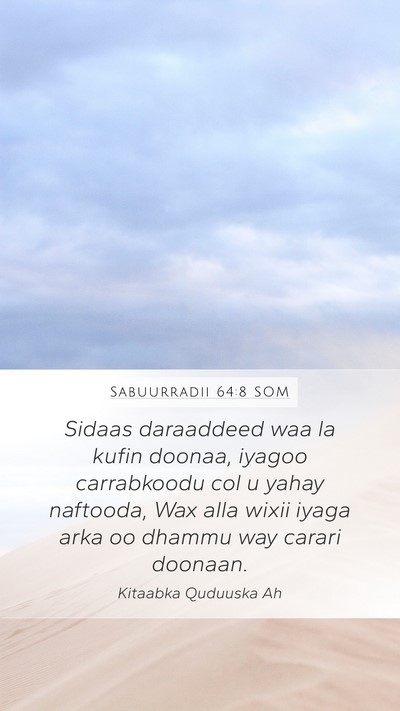 Sabuurradii 64:8 SOM Bible Verse Image