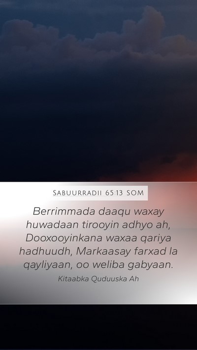 Sabuurradii 65:13 SOM Bible Verse Image