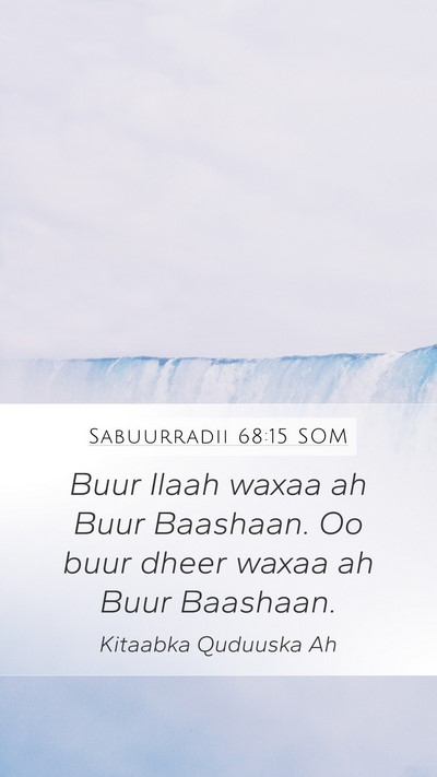 Sabuurradii 68:15 SOM Bible Verse Image