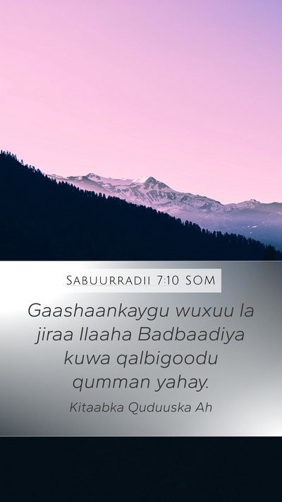 Sabuurradii 7:10 SOM Bible Verse Image