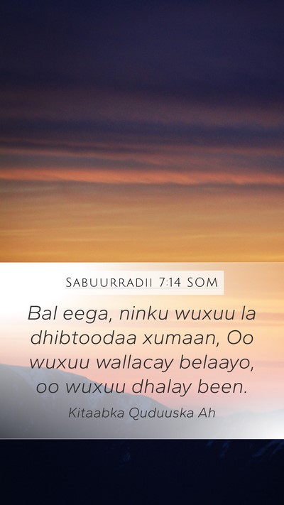 Sabuurradii 7:14 SOM Bible Verse Image