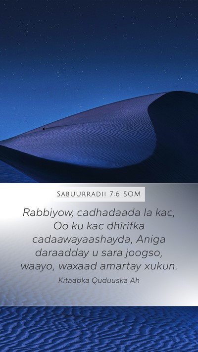 Sabuurradii 7:6 SOM Bible Verse Image