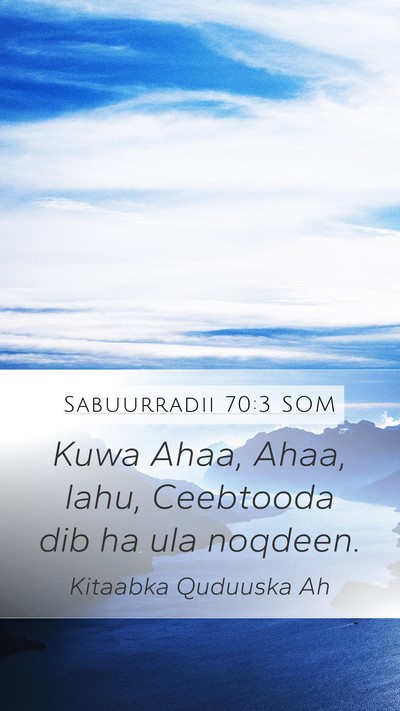 Sabuurradii 70:3 SOM Bible Verse Image