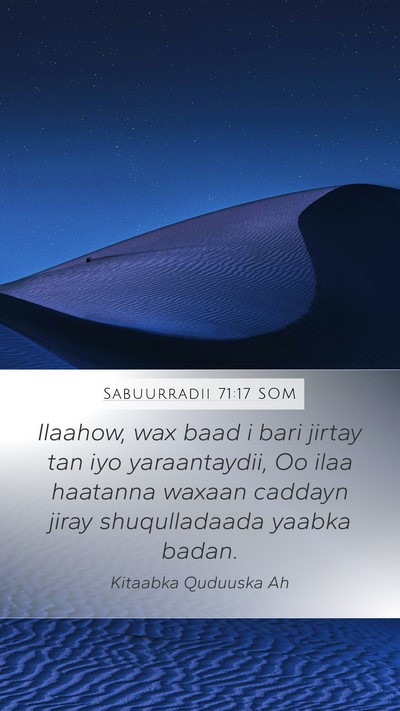 Sabuurradii 71:17 SOM Bible Verse Image