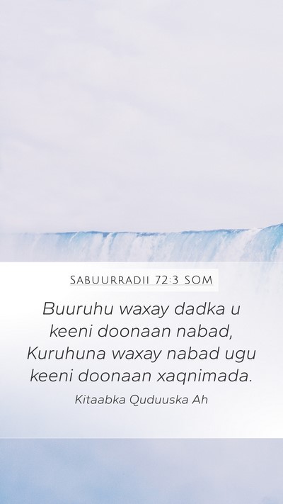 Sabuurradii 72:3 SOM Mobile Phone Wallpaper - Buuruhu waxay dadka u keeni doonaan nabad, - Mobile Bible Verse Wallpaper