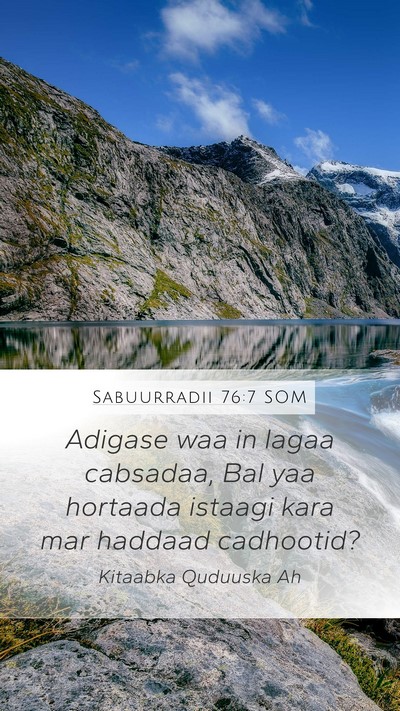 Sabuurradii 76:7 SOM Bible Verse Image