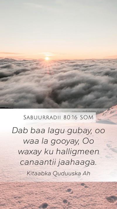 Sabuurradii 80:16 SOM Bible Verse Image