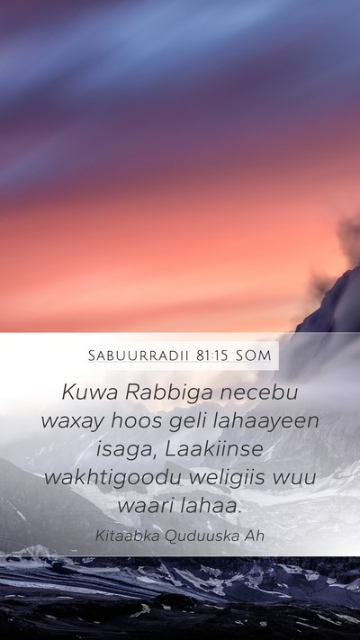Sabuurradii 81:15 SOM Bible Verse Image