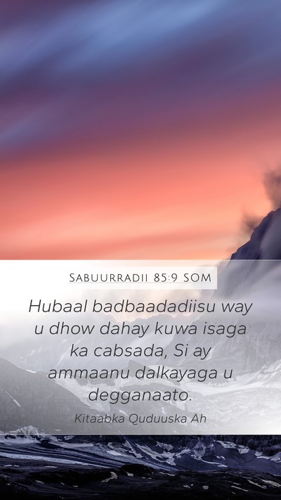 Sabuurradii 85:9 SOM Bible Verse Image