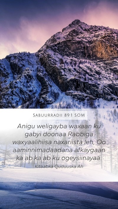 Sabuurradii 89:1 SOM Bible Verse Image