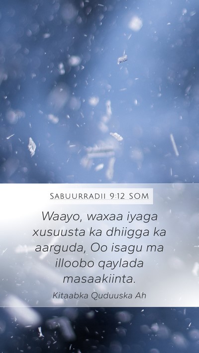 Sabuurradii 9:12 SOM Bible Verse Image