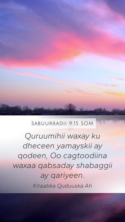 Sabuurradii 9:15 SOM Bible Verse Image