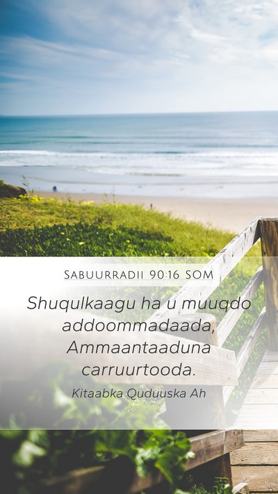 Sabuurradii 90:16 SOM Bible Verse Image