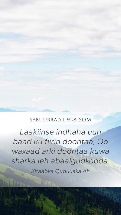 Sabuurradii 91:8 SOM Bible Verse Image